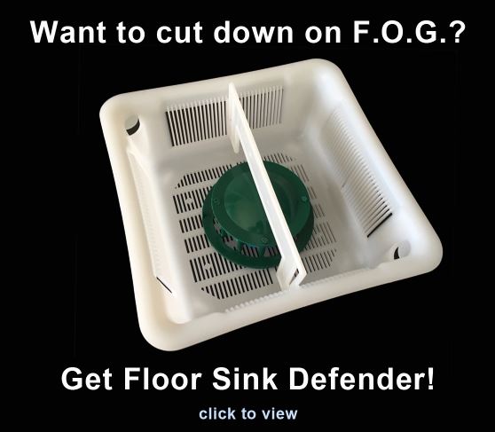 cut down on f.o.g. in floor sinks
