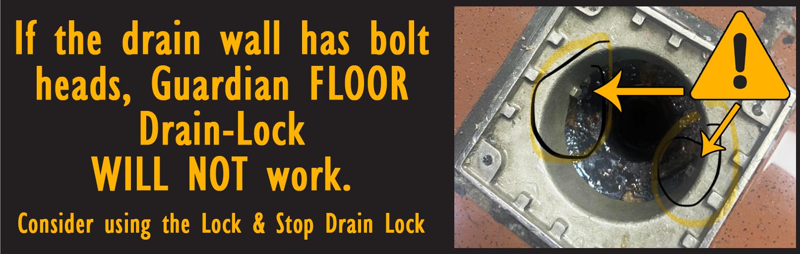 warning about drains with bolts